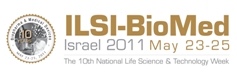 תעשיית מדעי החיים הישראלית תחגוג עשור של חדשנות ויזמות בשבוע ILSI-ביומד ישראל 2011 